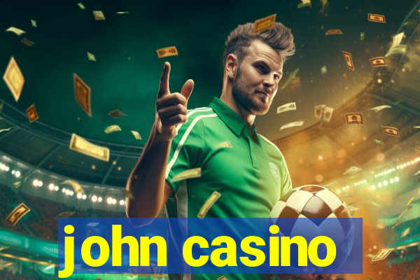 john casino