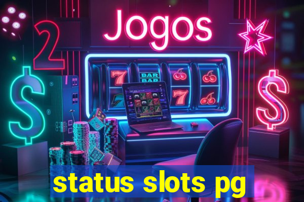 status slots pg