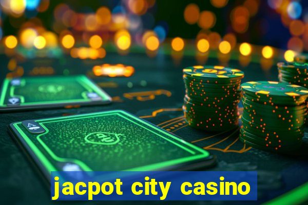 jacpot city casino