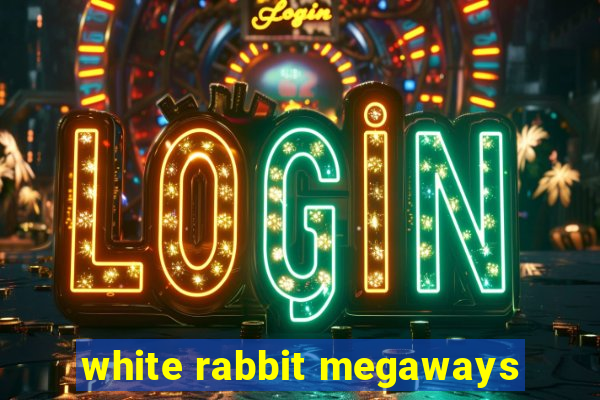 white rabbit megaways