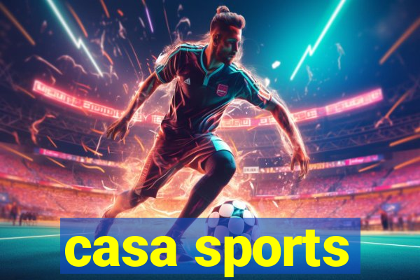 casa sports