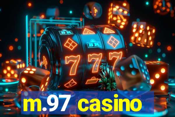 m.97 casino