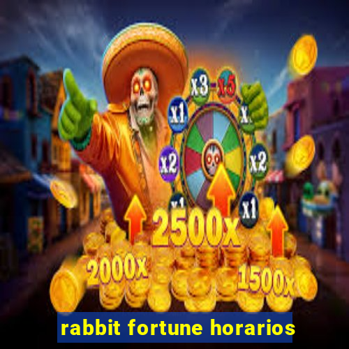 rabbit fortune horarios