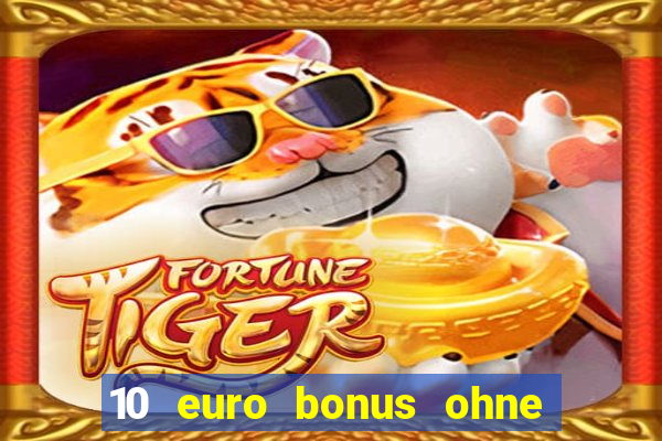 10 euro bonus ohne einzahlung allwins casino