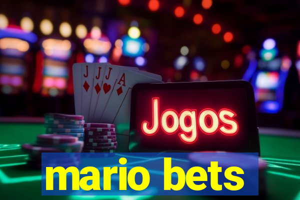 mario bets