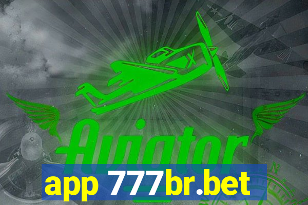 app 777br.bet