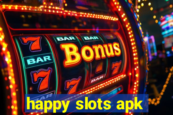 happy slots apk