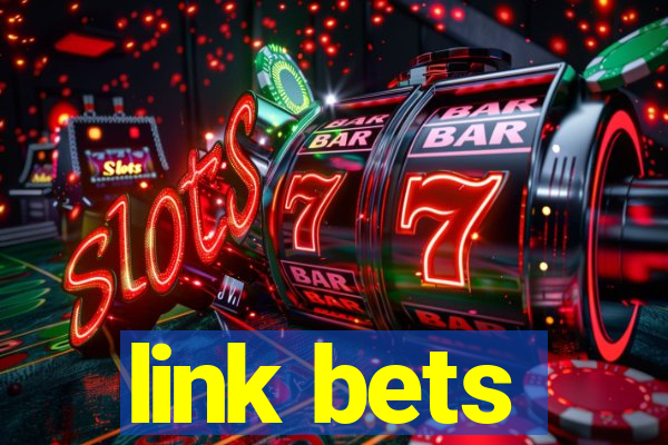 link bets