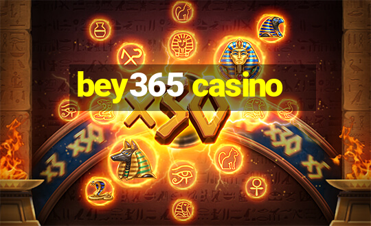 bey365 casino