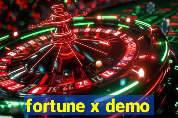 fortune x demo