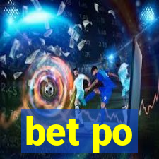 bet po