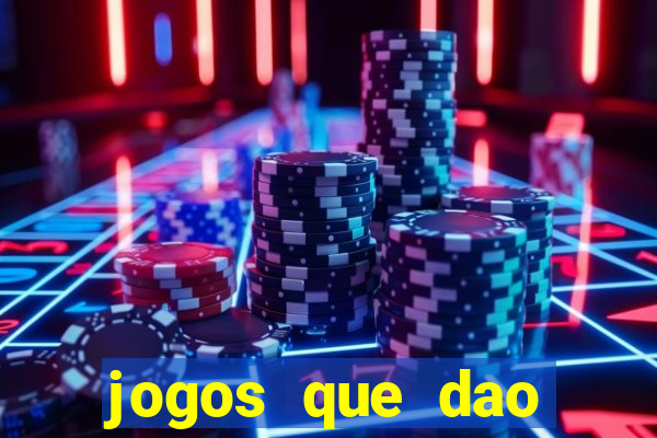 jogos que dao dinheiro de verdade sem investir