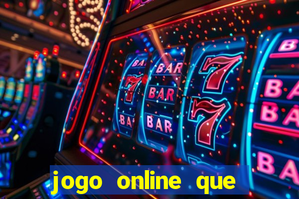 jogo online que paga de verdade