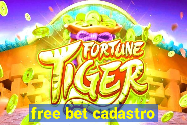 free bet cadastro