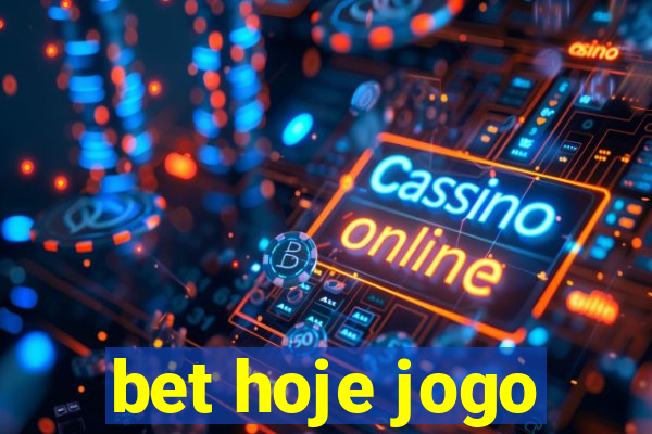 bet hoje jogo