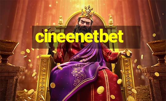 cineenetbet