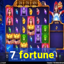 7 fortune