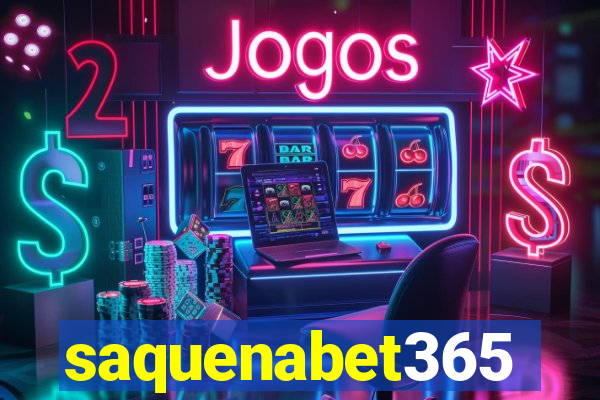 saquenabet365