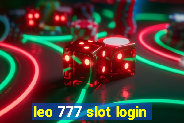 leo 777 slot login