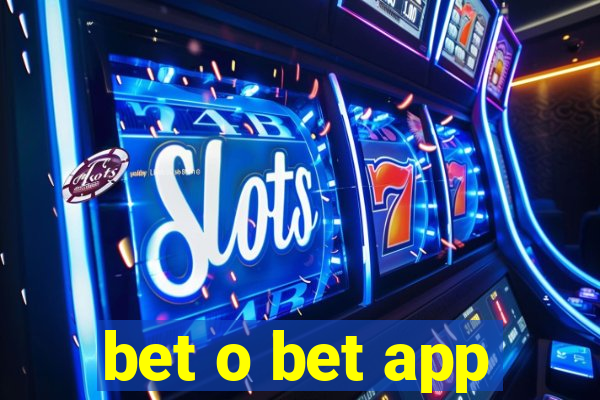 bet o bet app