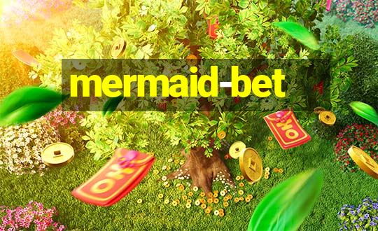 mermaid-bet