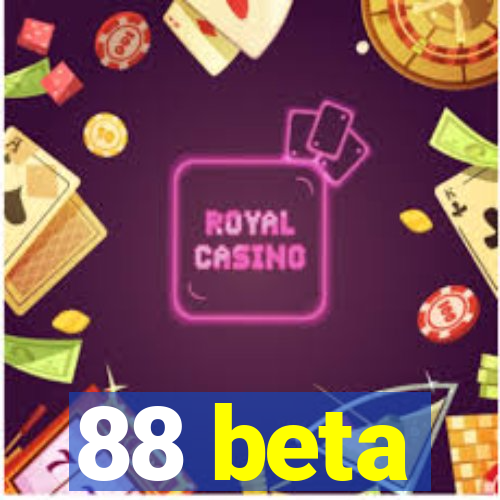 88 beta