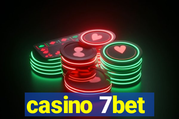 casino 7bet