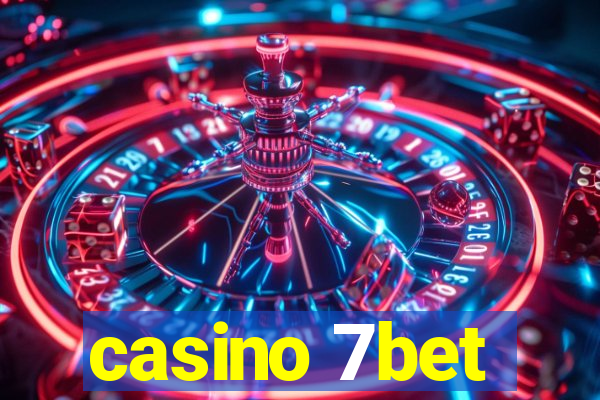 casino 7bet