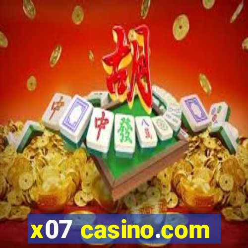 x07 casino.com