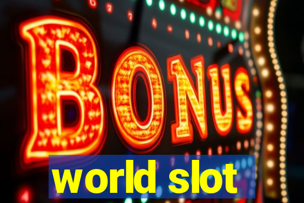 world slot