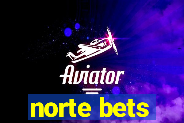 norte bets