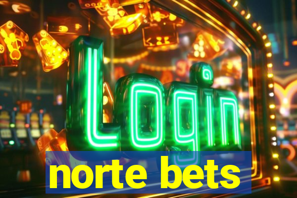 norte bets