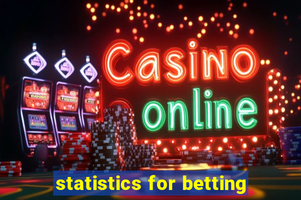 statistics for betting