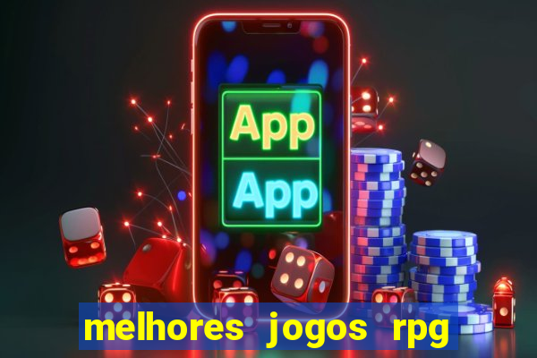 melhores jogos rpg para celular