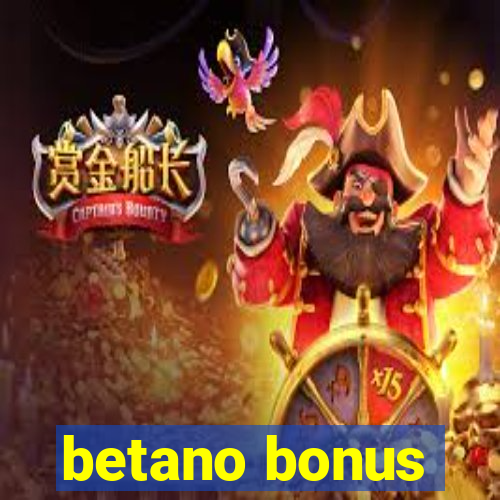 betano bonus