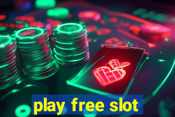 play free slot