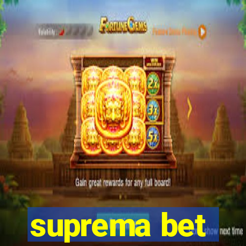 suprema bet