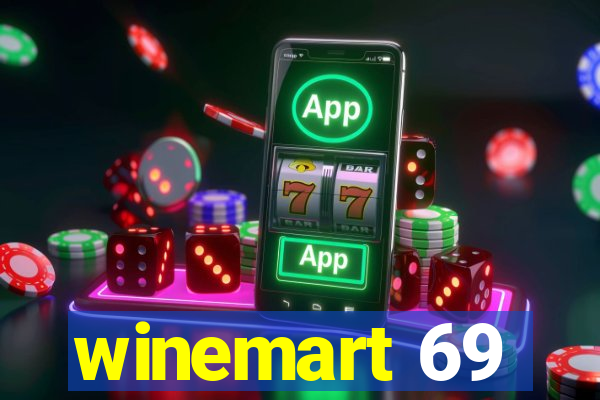 winemart 69