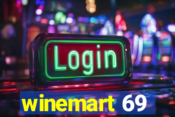 winemart 69