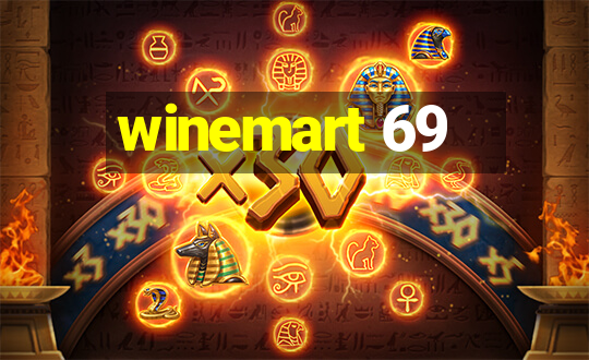 winemart 69