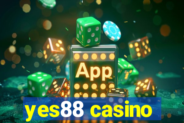 yes88 casino