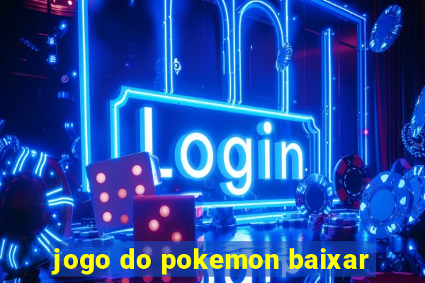 jogo do pokemon baixar