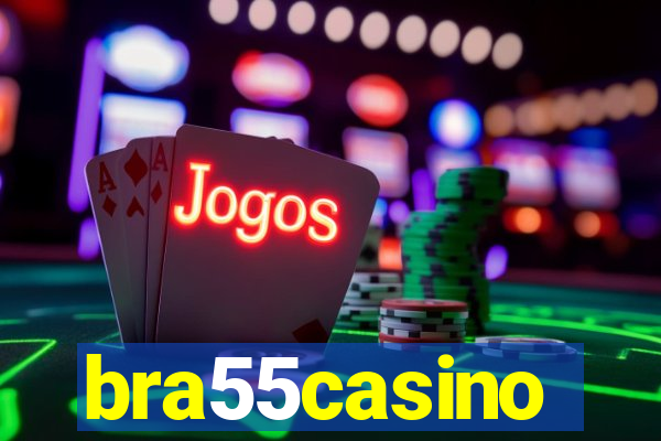 bra55casino