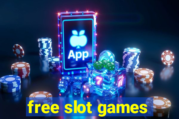 free slot games