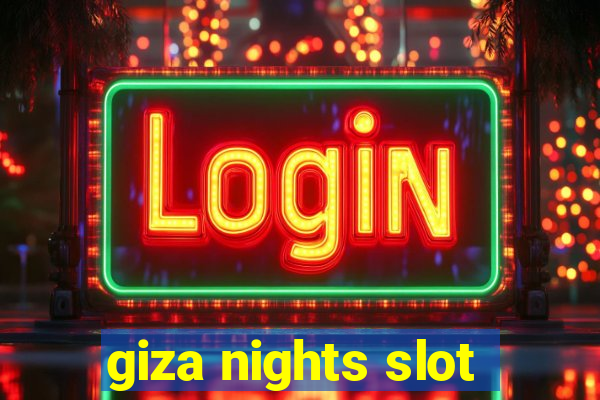 giza nights slot