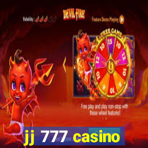 jj 777 casino