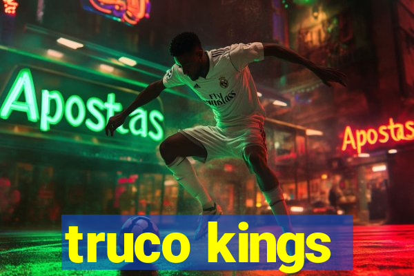 truco kings