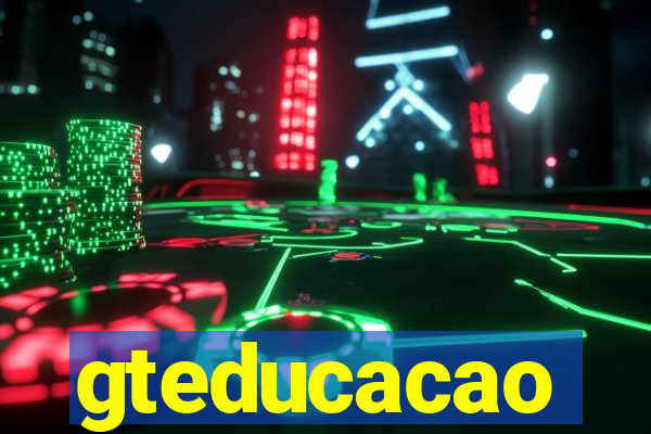 gteducacao