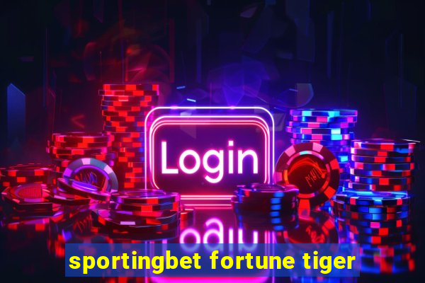 sportingbet fortune tiger