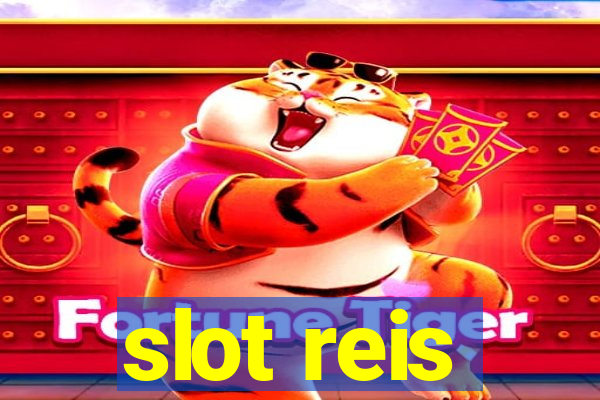 slot reis